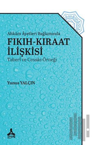 Ahkam Ayetleri Bağlamında Fıkıh-Kıraat İlişkisi | Kitap Ambarı