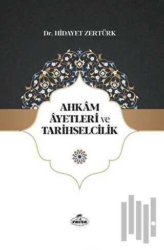 Ahkam Ayetleri ve Tarihselcilik | Kitap Ambarı