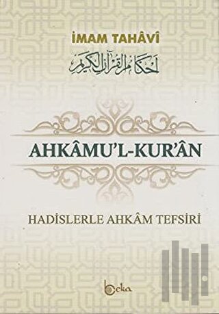 Ahkamu’l-Kur’an (3 Cilt Takım) (Ciltli) | Kitap Ambarı