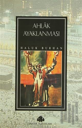 Ahlak Ayaklanması | Kitap Ambarı