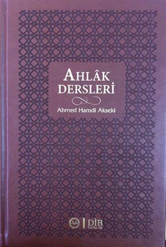 Ahlak Dersleri (Ciltli) | Kitap Ambarı