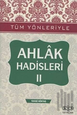 Ahlak Hadisleri 2 | Kitap Ambarı