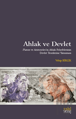 Ahlak ve Devlet | Kitap Ambarı