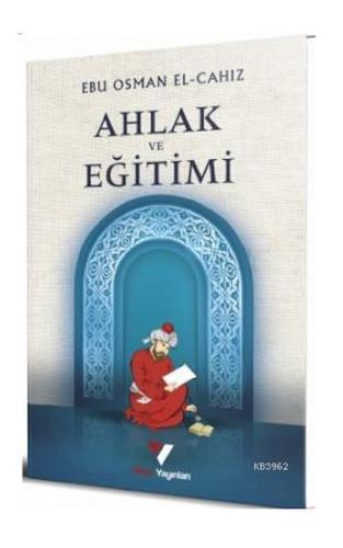 Ahlak ve Eğitimi | Kitap Ambarı