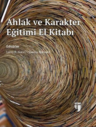 Ahlak ve Karakter Eğitimi El Kitabı (Ciltli) | Kitap Ambarı