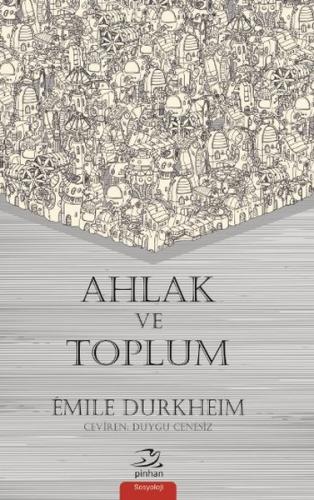 Ahlak ve Toplum | Kitap Ambarı