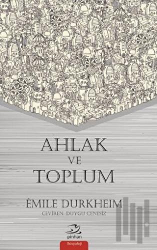 Ahlak ve Toplum | Kitap Ambarı