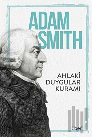 Ahlaki Duygular Kuramı | Kitap Ambarı