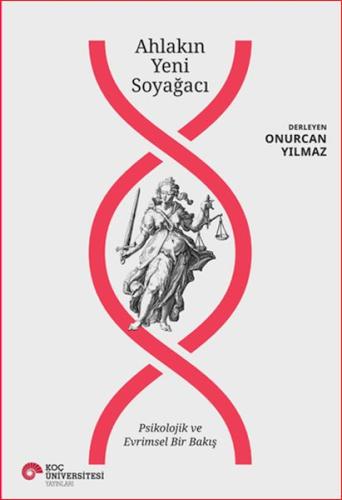 Ahlakın Yeni Soyağacı - Psikolojik ve Evrimsel Bir Bakış | Kitap Ambar