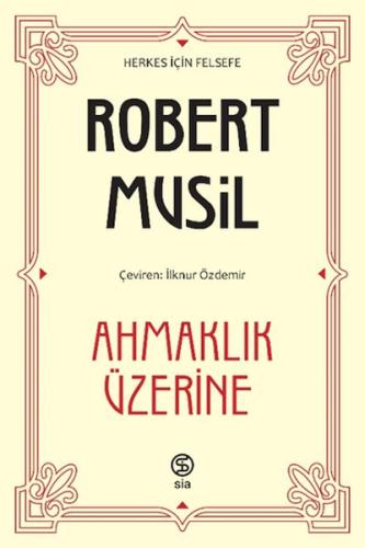 Ahmaklık Üzerine | Kitap Ambarı