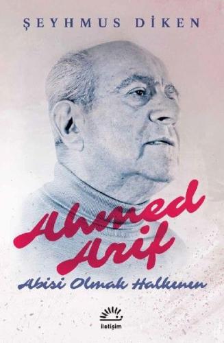 Ahmed Arif: Abisi Olmak Halkının | Kitap Ambarı