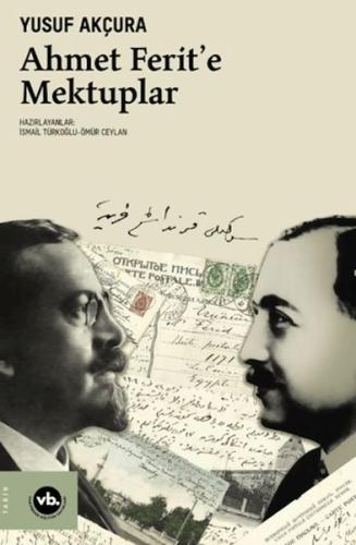 Ahmet Ferit’e Mektuplar | Kitap Ambarı