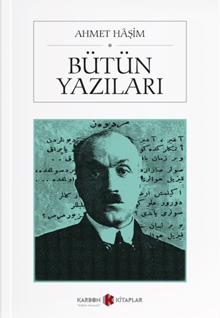 Ahmet Haşim / Bütün Yazıları | Kitap Ambarı