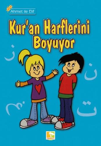 Ahmet İle Elif Kuran Harflerini Boyuyor | Kitap Ambarı