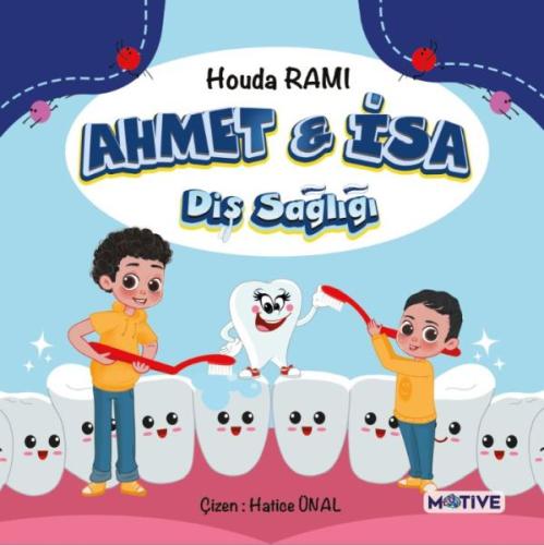 Ahmet ve İsa - Diş Sağlığı | Kitap Ambarı