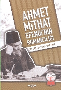 Ahmet Mithat Efendi'nin Romancılığı | Kitap Ambarı