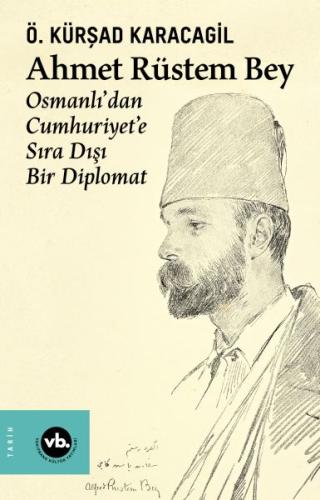 Ahmet Rüstem Bey | Kitap Ambarı