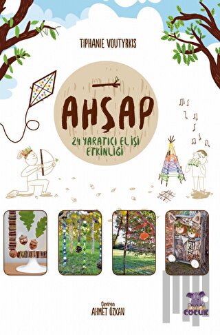 Ahşap - 24 Yaratıcı El İşi Etkinliği | Kitap Ambarı