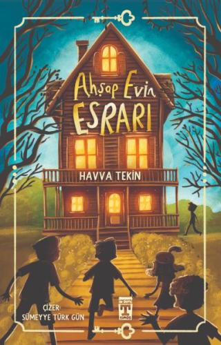 Ahşap Evin Esrarı | Kitap Ambarı