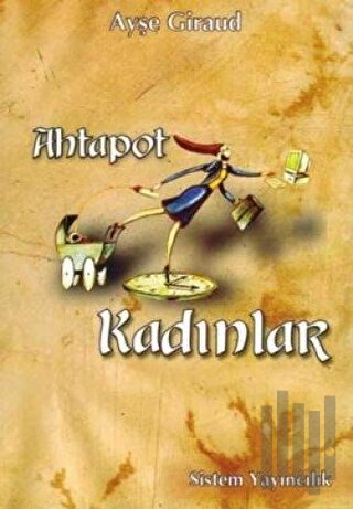 Ahtapot Kadınlar | Kitap Ambarı