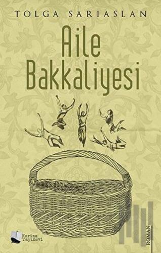 Aile Bakkaliyesi | Kitap Ambarı