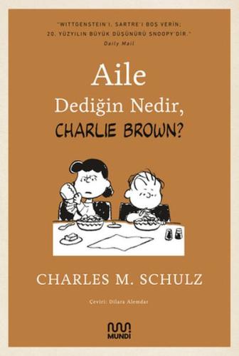 Aile Dediğin Nedir, Charlie Brown? | Kitap Ambarı