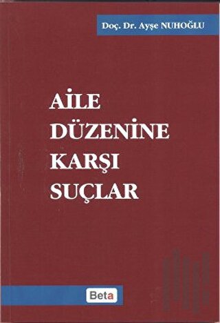 Aile Düzenine Karşı Suçlar | Kitap Ambarı