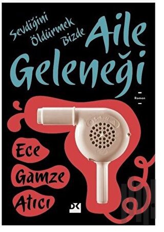 Aile Geleneği | Kitap Ambarı