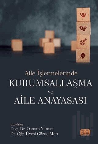 Aile İşletmelerinde Kurumsallaşma ve Aile Anayasası | Kitap Ambarı