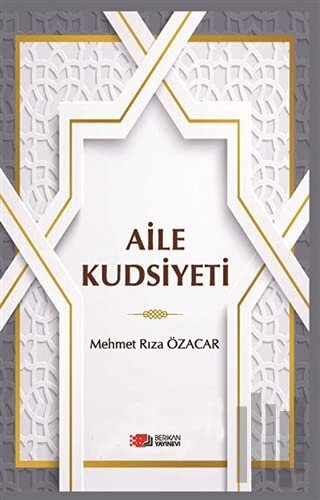 Aile Kudsiyeti | Kitap Ambarı