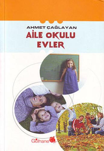 Aile Okulu Evler | Kitap Ambarı