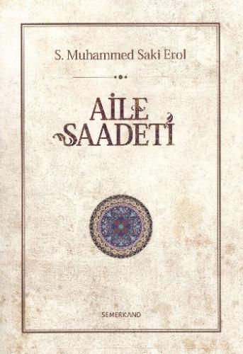 Aile Saadeti (Ciltsiz) | Kitap Ambarı