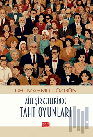 Aile Şirketlerinde Taht Oyunları | Kitap Ambarı