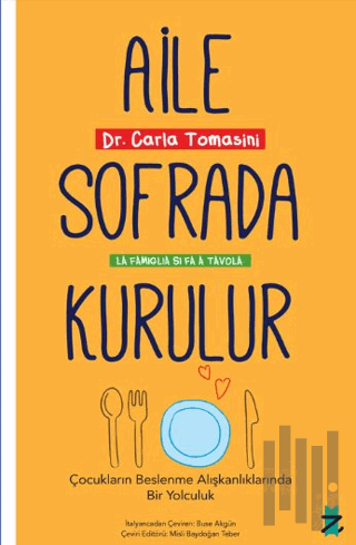 Aile Sofrada Kurulur | Kitap Ambarı