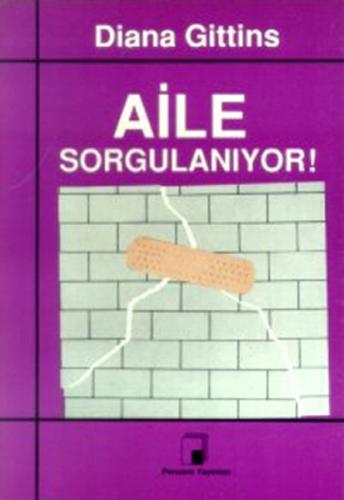 Aile Sorgulanıyor! | Kitap Ambarı