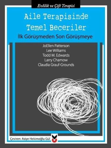 Aile Terapisinde Temel Beceriler | Kitap Ambarı