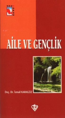 Aile ve Gençlik | Kitap Ambarı