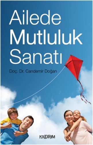 Ailede Mutluluk Sanatı | Kitap Ambarı