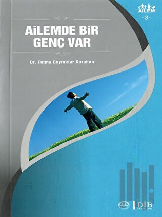 Ailemde Bir Genç Var Ailem 3 | Kitap Ambarı