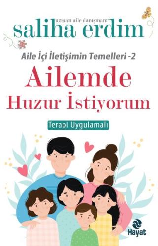 Ailemde Huzur İstiyorum | Kitap Ambarı