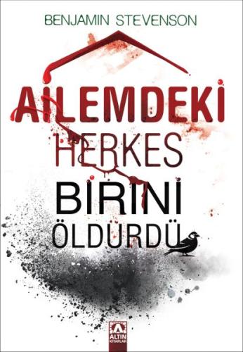 Ailemdeki Herkes Birini Öldürdü | Kitap Ambarı