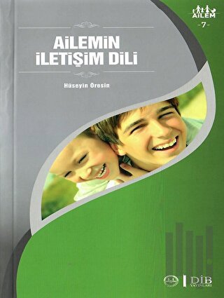 Ailemin İletişim Dili Ailem 7 | Kitap Ambarı