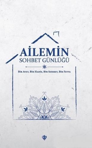 Ailemin Sohbet Günlüğü (Ciltli) | Kitap Ambarı