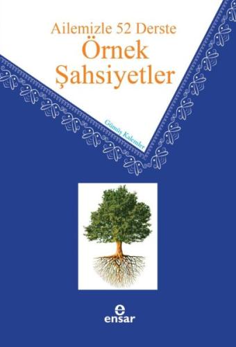 Ailemizle 52 Derste Örnek Şahsiyetler | Kitap Ambarı