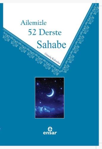 Ailemizle 52 Derste Sahabe | Kitap Ambarı