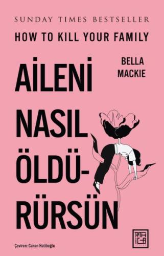 Aileni Nasıl Öldürürsün | Kitap Ambarı