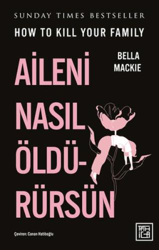 Aileni Nasıl Öldürürsün | Kitap Ambarı