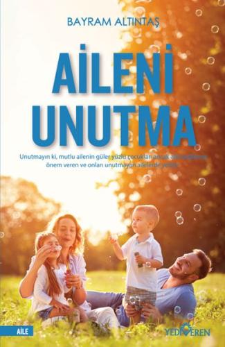 Aileni Unutma | Kitap Ambarı