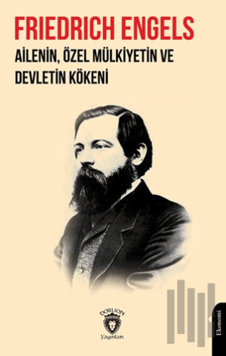 Ailenin, Özel Mülkiyetin ve Devletin Kökeni | Kitap Ambarı