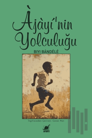 Ajayi'nin Yolculuğu | Kitap Ambarı